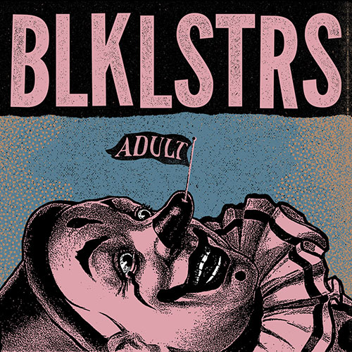 Blacklisters: Adult LP